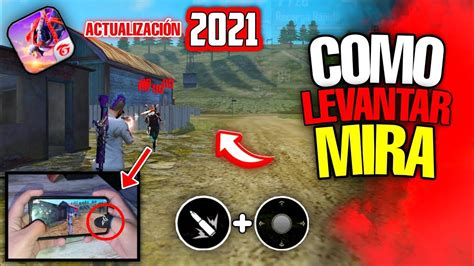 COMO LEVANTAR LA MIRA EN LA NUEVA ACTUALIZACIÓN DE FREE FIRE 2021