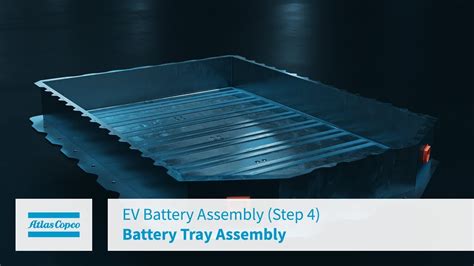 Ev Battery Assembly Step 4 Battery Tray Assembly Youtube