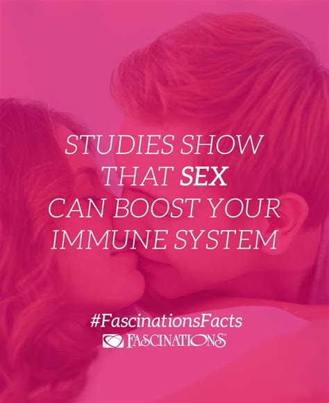 Fascinationsfacts Immune System Sex Facts