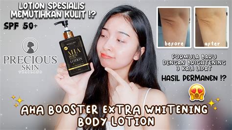 Aha Booster Extra Whitening Body Lotion Precious Skin Review Lotion