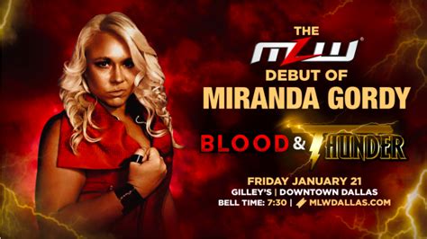 Mlw Announces Miranda Gordy Debut For Blood Thunder In Dallas