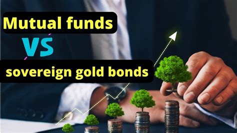 Mutual Funds Vs Sovereign Gold Bonds I Sovereign Gold Bonds In Kannada