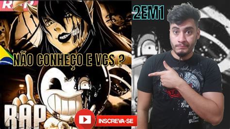 REACT Rap do Bendy O DEMÔNIO DE TINTA Rap da Alice Angel IRON