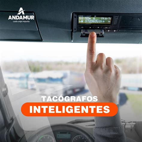 Tacógrafos inteligentes en camiones Avances y obligaciones Andamur