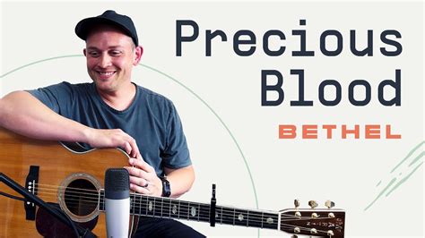 Precious Blood Bethel Acoustic Guitar Lesson Worship Tutorial