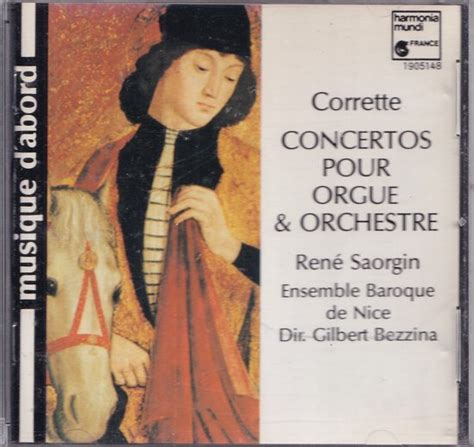 Concertos Pour Orgue Et Orchestre Op Michel Corrette Ren