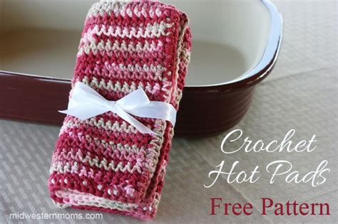 Free Crochet Hot Pads Pattern Midwestern Moms
