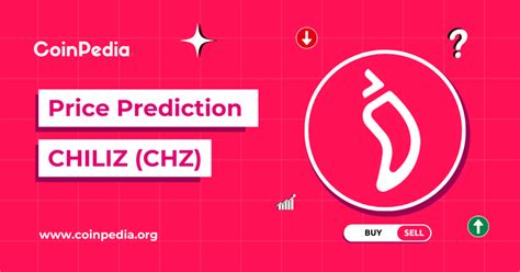 Chiliz CHZ Price Prediction 2025 2026 2030