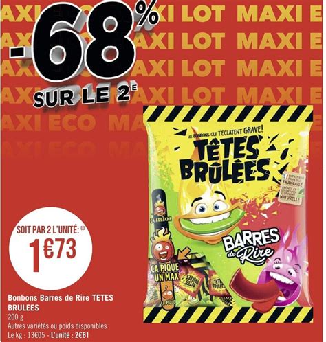 Promo Bonbons barres de rire tetes brulees chez Géant