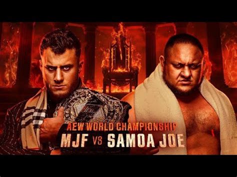 Mjf Vs Samoa Joe Aew Worlds End Championship Worlds End