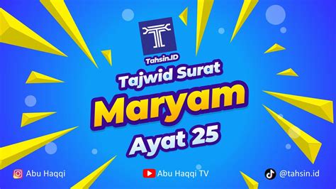 Hukum Tajwid Surat Maryam Ayat 25 Lengkap TAHSIN