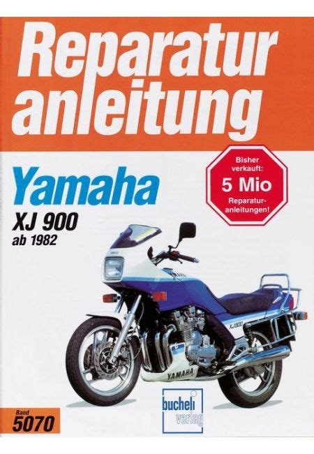 Yamaha XJ 900 82 Reparaturanleitung Bucheli 5070