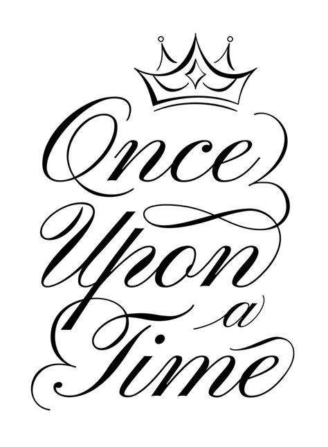 Once Upon A Time Lettering Fairytale Beginning Quote Calligraphy Han