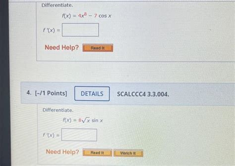 Solved Differentiate F X 4x8−7cosx F′ X 11 Points]