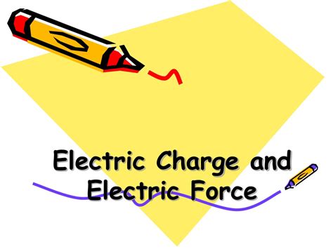 PPT - Electric Charge and Electric Force PowerPoint Presentation, free ...