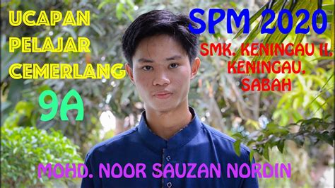 Ucapan Pelajar Cemerlang 9a Spm 2020 Smk Keningau Ii Keningau