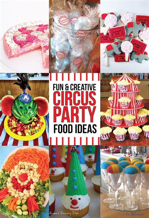 Circus Birthday Party Food Ideas - Janainataba