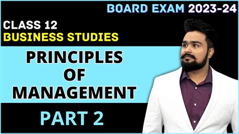 Principles Of Management Class 12 Chapter 2 Part 2 Fayol S 14 Principles Of Management Youtube