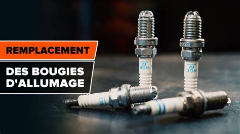 Comment Remplacer Les Bougies D Allumage De Votre Voiture TUTORIEL