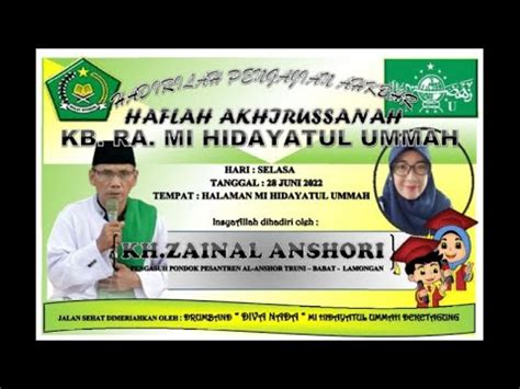 Live Streaming Haflah Akhirussanah Wisuda MI HIDAYATUL UMMAH