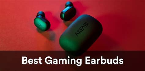 10 Best Gaming Earbuds In 2021 Headphonesproreview