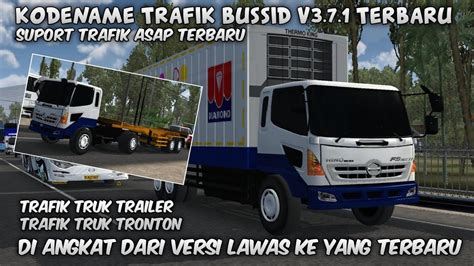 Kodename Trafik Truk Tronton Trailer Suport Trafik Asap Terbaru