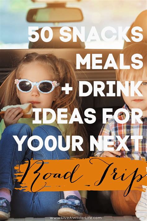 Road Trip Food List Easy Road Trip Meals Snacks Artofit