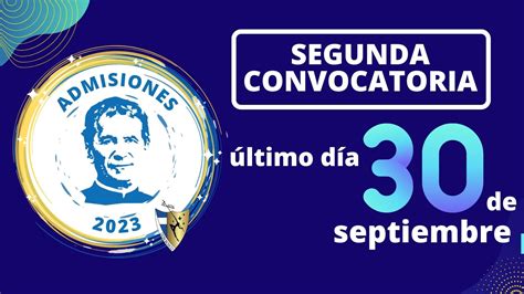 Colegio Don Bosco On Twitter Ltima Convocatoria Admisi N El