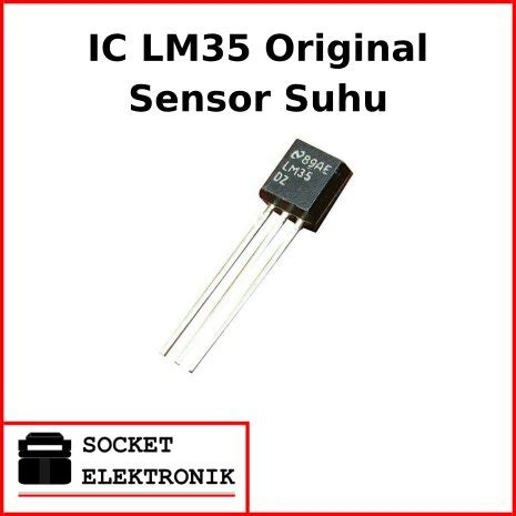 Jual IC LM35 Original LM 35 LM35DZ Original Sensor Suhu Temperatur