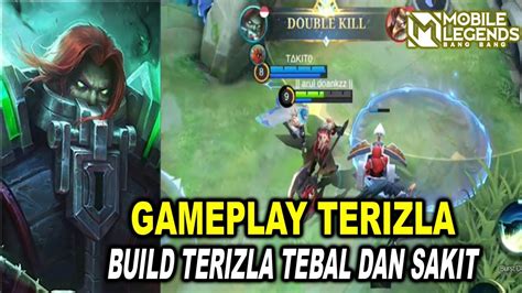 Gameplay Terizla Build Terizla Tebal Dan Sakit Mobile Legends Youtube