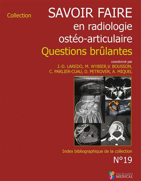 Savoir faire en radiologie ostéo articulaire n19 E Book Jean Denis