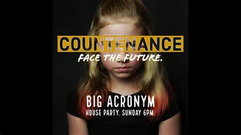 Big Acronym Standout 7 Countenance Youtube