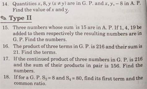 14 Quantities X 8 Y X Y Are In G P And X Y −8 In A P Find The Value