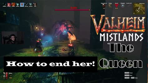 Valheim Mistlands The Queen How To End Her Reign Tips And Tricks