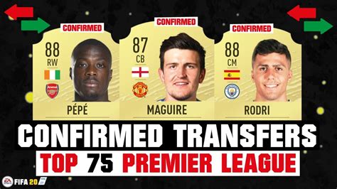 Top 75 Confirmed Premier League Transfers Summer 2019 😱 Ft Maguire