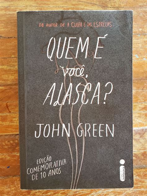 Quem Voc Alasca John Green Livro Intrinseca Usado