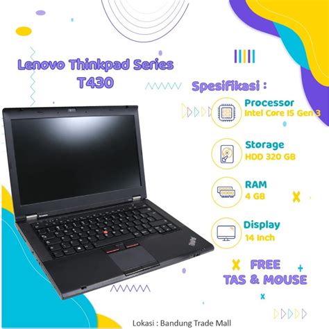 Jual LAPTOP LENOVO THINKPAD T430 CORE I5 GEN 3 RAM 4GB HDD 320GB