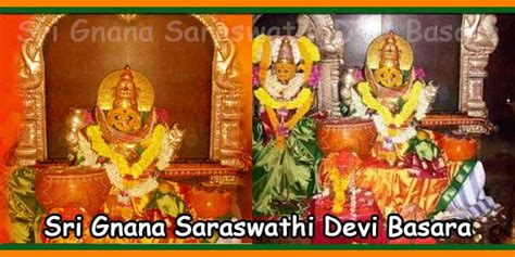 Sri Gnana Saraswati Temple Basara Temples In Telangana Temples In