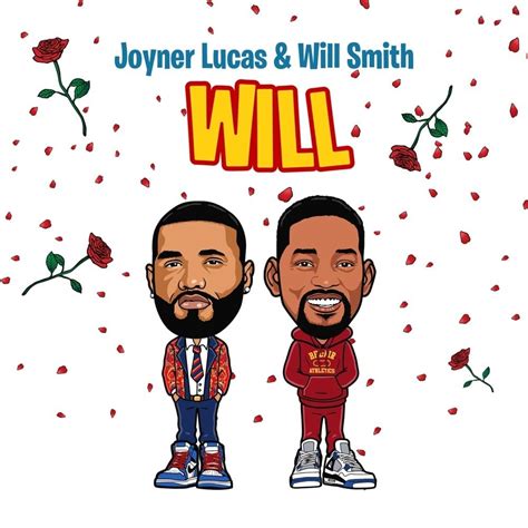 Joyner Lucas & Will Smith – Will (Remix) Lyrics | Genius Lyrics