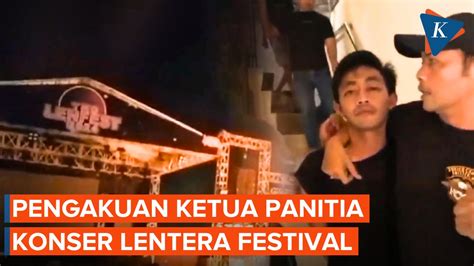 Video Terungkap Alasan Ketua Panitia Konser Lentera Kabur Ke Lebak