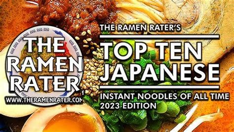 The Ramen Raters Top Ten Japanese Instant Noodles 2023 R Instantramen