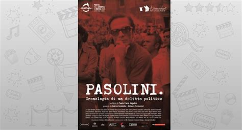 Pasolini Cronologia Di Un Delitto Politico Film