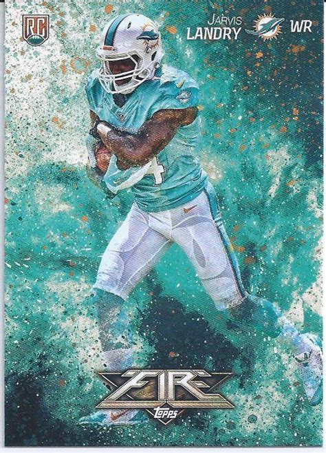 2014 Topps Fire Jarvis Landry 146 Rookie Card Miami Jarvis Landry