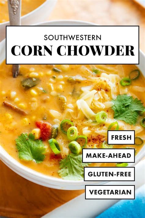 Southwestern Corn Chowder Recipe Recipes Corn Chowder Recipe Corn