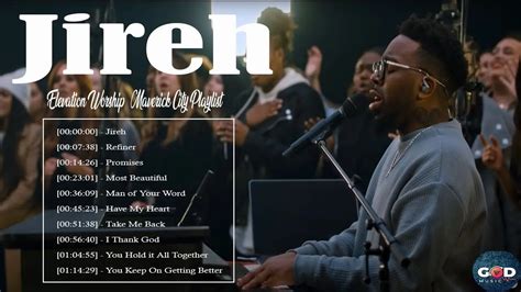 Jireh Elevation Worship Top Best Tribl And Songs Maverick City