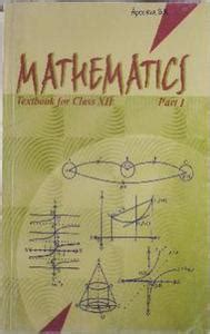 Buy NCERT MATHEMATICS TEXTBOOK FOR CLASS 12 PART 1 Written By NCERT