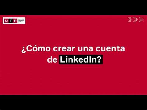 C Mo Crear Una Cuenta De Linkedin Youtube