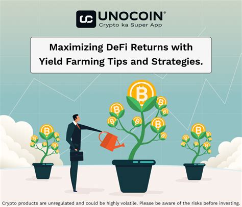 Yield Farming Strategies For Optimizing Defi Returns Unocoin Blog