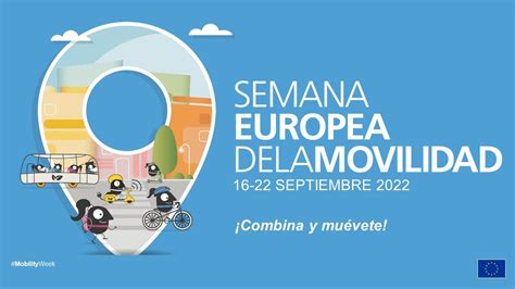 Semana De La Movilidad 2022 Youtube