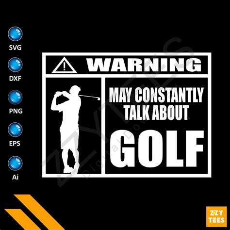 Funny Golf Warning May Constantly Talk About Golf Golf Etsy